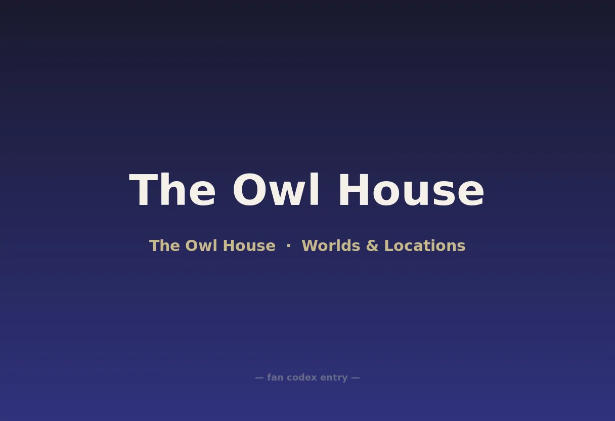 The Owl House